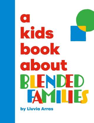 Cover image: Kids Book About Blended Families, A 9780241743065