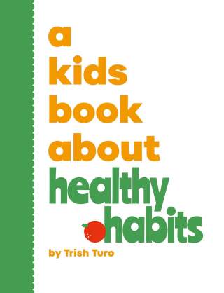 Cover image: Kids Book About Healthy Habits, A 9780241743096