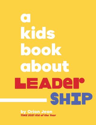 Cover image: A Kids Book About Leadership 9780241743386