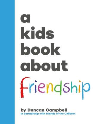 Cover image: A Kids Book About Friendship 9780241743447