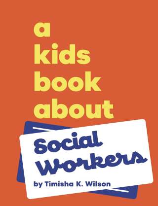 Cover image: A Kids Book About Social Workers 9780241743683