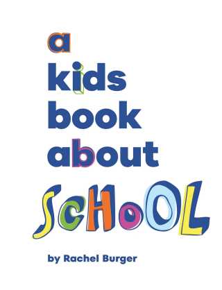 Cover image: Kids Book About School, A 9780241743775