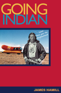 Cover image: Going Indian 9780252072796