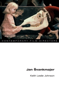 Cover image: Jan Svankmajer 9780252041471