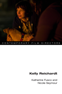 Cover image: Kelly Reichardt 9780252041242