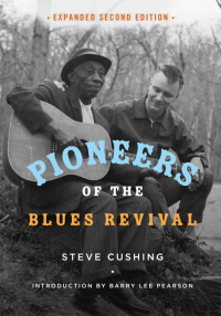 Imagen de portada: Pioneers of the Blues Revival 9780252083617