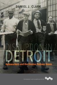 Cover image: Disruption in Detroit 9780252083709