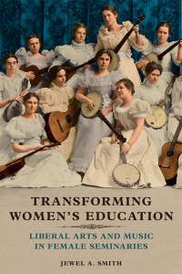 表紙画像: Transforming Women's Education 9780252084003