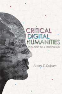 Imagen de portada: Critical Digital Humanities 9780252042270