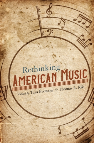 Cover image: Rethinking American Music 9780252084102
