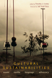 Cover image: Cultural Sustainabilities 9780252084157