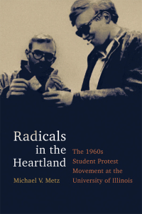 Cover image: Radicals in the Heartland 9780252084201