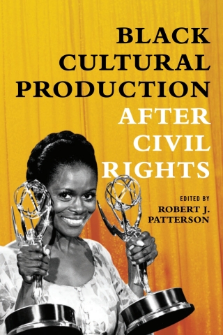Titelbild: Black Cultural Production after Civil Rights 9780252042775