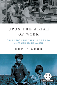 Cover image: Upon the Altar of Work 9780252085345