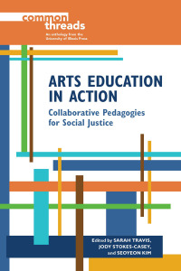 Cover image: Arts Education in Action 9780252085659