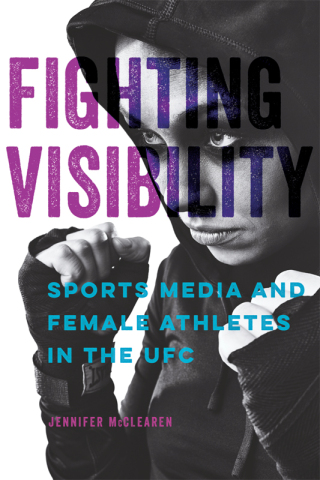 Cover image: Fighting Visibility 9780252085727