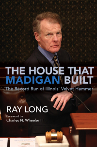 Omslagafbeelding: The House That Madigan Built 9780252044472