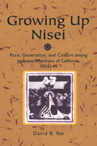 Cover image: Growing Up Nisei 9780252068225