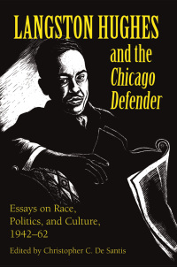 Cover image: Langston Hughes and the *Chicago Defender* 9780252064746