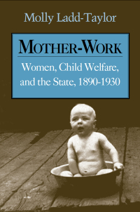 Imagen de portada: Mother-Work 9780252064821