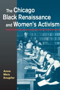 Imagen de portada: The Chicago Black Renaissance and Women's Activism 9780252030475
