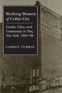 Cover image: Working Women of Collar City 9780252064265