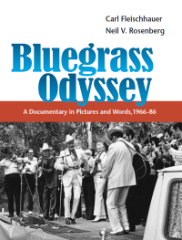 Cover image: Bluegrass Odyssey 9780252026157