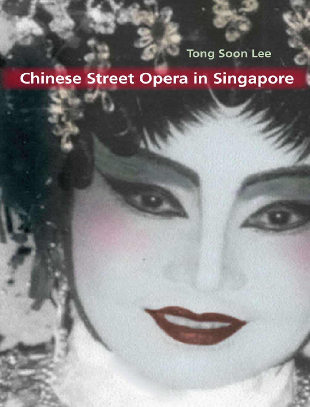 ISBN 9780252032462 product image for Chinese Street Opera in Singapore (eBook) | upcitemdb.com