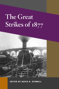 صورة الغلاف: The Great Strikes of 1877 9780252074776