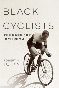 Cover image: Black Cyclists 9780252087851