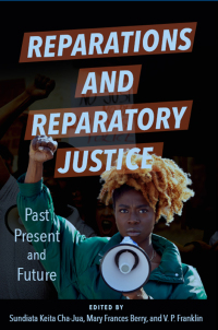 Imagen de portada: Reparations and Reparatory Justice 9780252087875