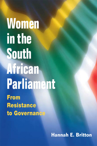 Cover image: Women in the South African Parliament 9780252030130