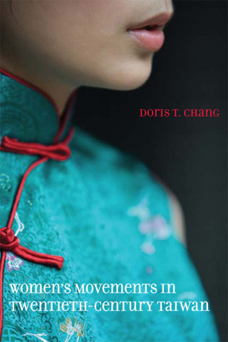 Imagen de portada: Women's Movements in Twentieth-Century Taiwan 9780252033957