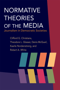 Imagen de portada: Normative Theories of the Media 9780252034237