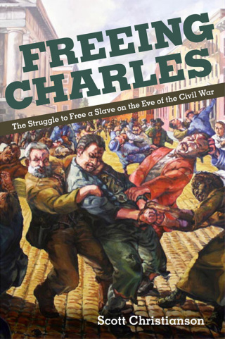 Cover image: Freeing Charles 9780252034398