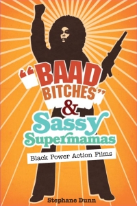 Cover image: "Baad Bitches" and Sassy Supermamas 9780252075483