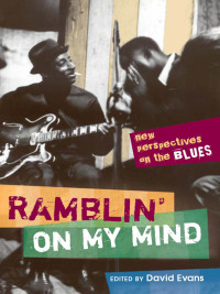 Imagen de portada: Ramblin' on My Mind 9780252032035