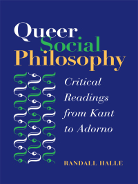 Cover image: Queer Social Philosophy 9780252029073