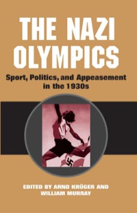 Cover image: The Nazi Olympics 9780252028151