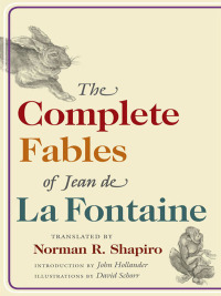صورة الغلاف: The Complete Fables of Jean de La Fontaine 9780252031441