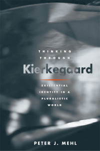 Cover image: Thinking through Kierkegaard 9780252029875