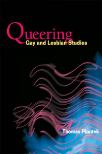Cover image: Queering Gay and Lesbian Studies 9780252072802