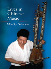 Titelbild: Lives in Chinese Music 9780252033797