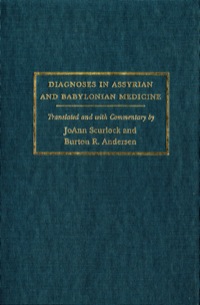 صورة الغلاف: Diagnoses in Assyrian and Babylonian Medicine 9780252029561