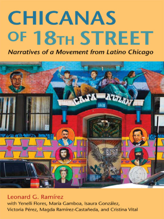 Imagen de portada: Chicanas of 18th Street 9780252036187