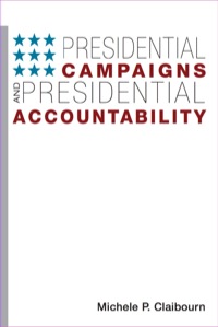 Titelbild: Presidential Campaigns and Presidential Accountability 9780252077890