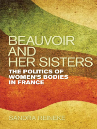 Imagen de portada: Beauvoir and Her Sisters 9780252036194
