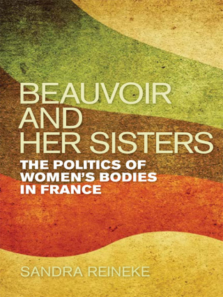Cover image: Beauvoir and Her Sisters 9780252036194
