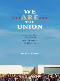 صورة الغلاف: We Are the Union 9780252036378