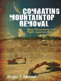 Cover image: Combating Mountaintop Removal 9780252078972